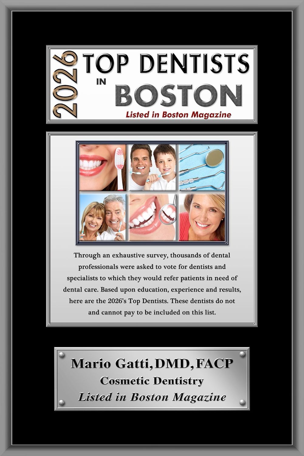 Boston 2026 Top Dentist Award for Doctor Mario Gatti, DMD, FACP Cosmetic Dentistry. Listed in Boston Magazine.